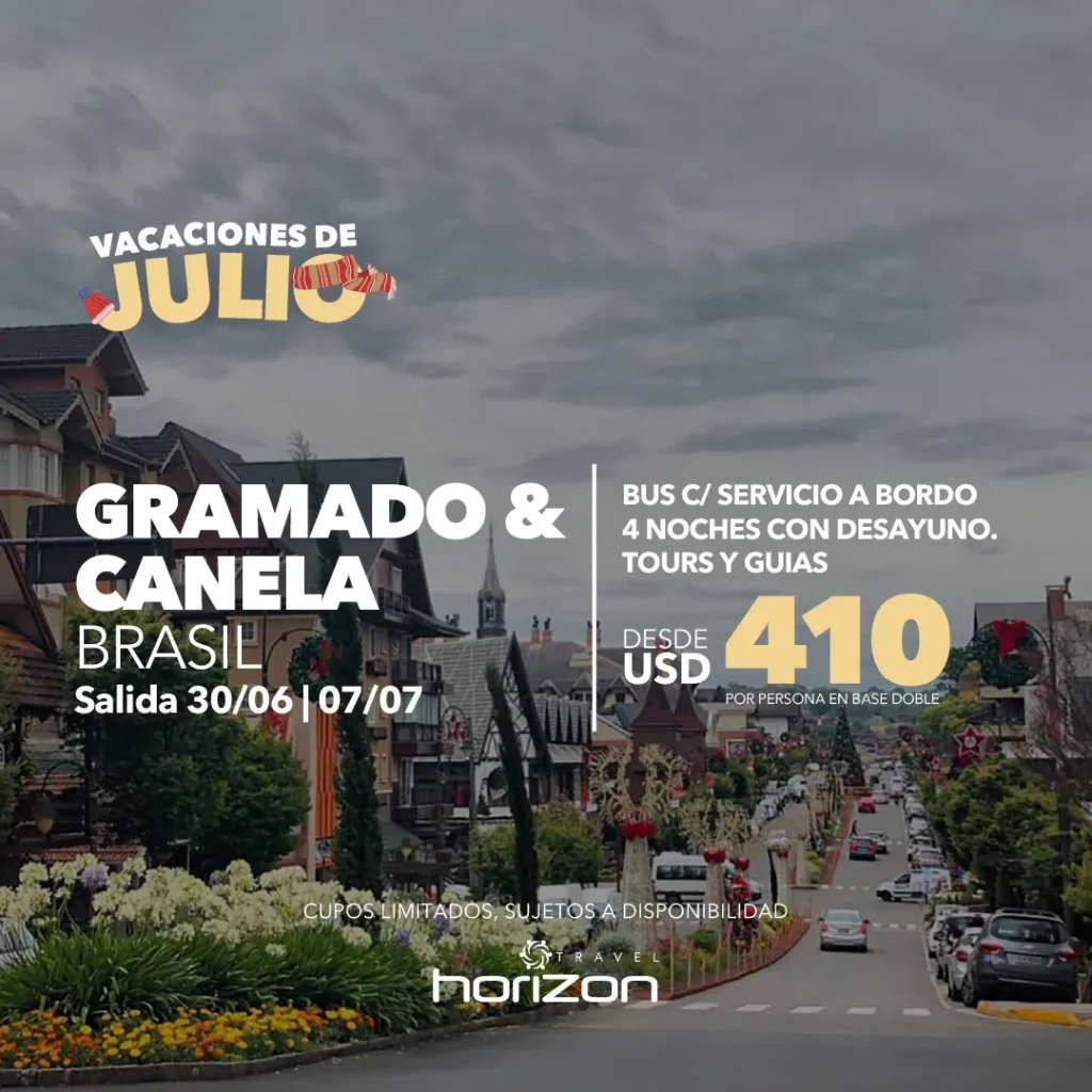 Vacaciones de julio Brasil- Gramado y Canela