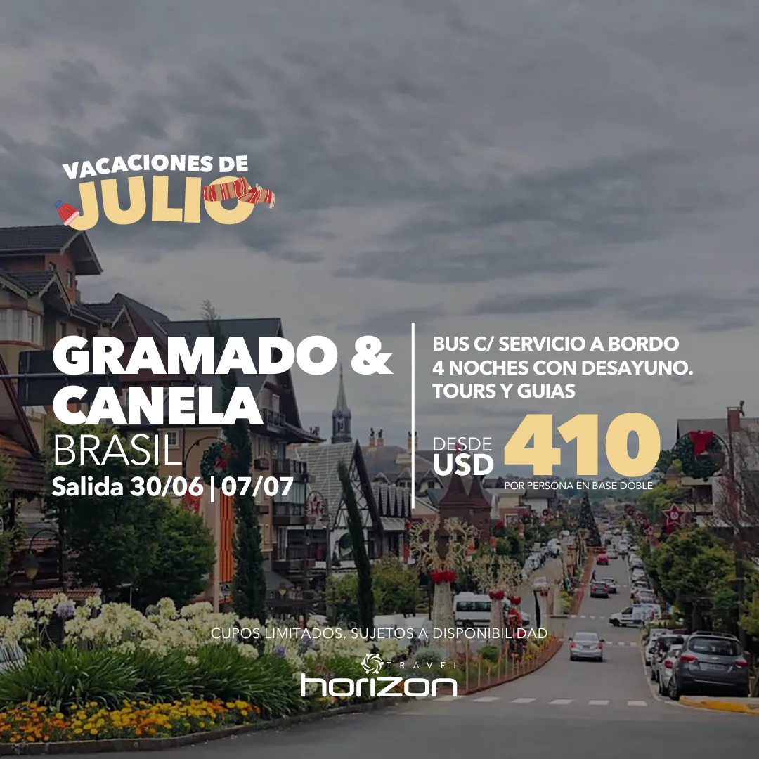 Vacaciones de Julio Brasil -  Gramado y Canela