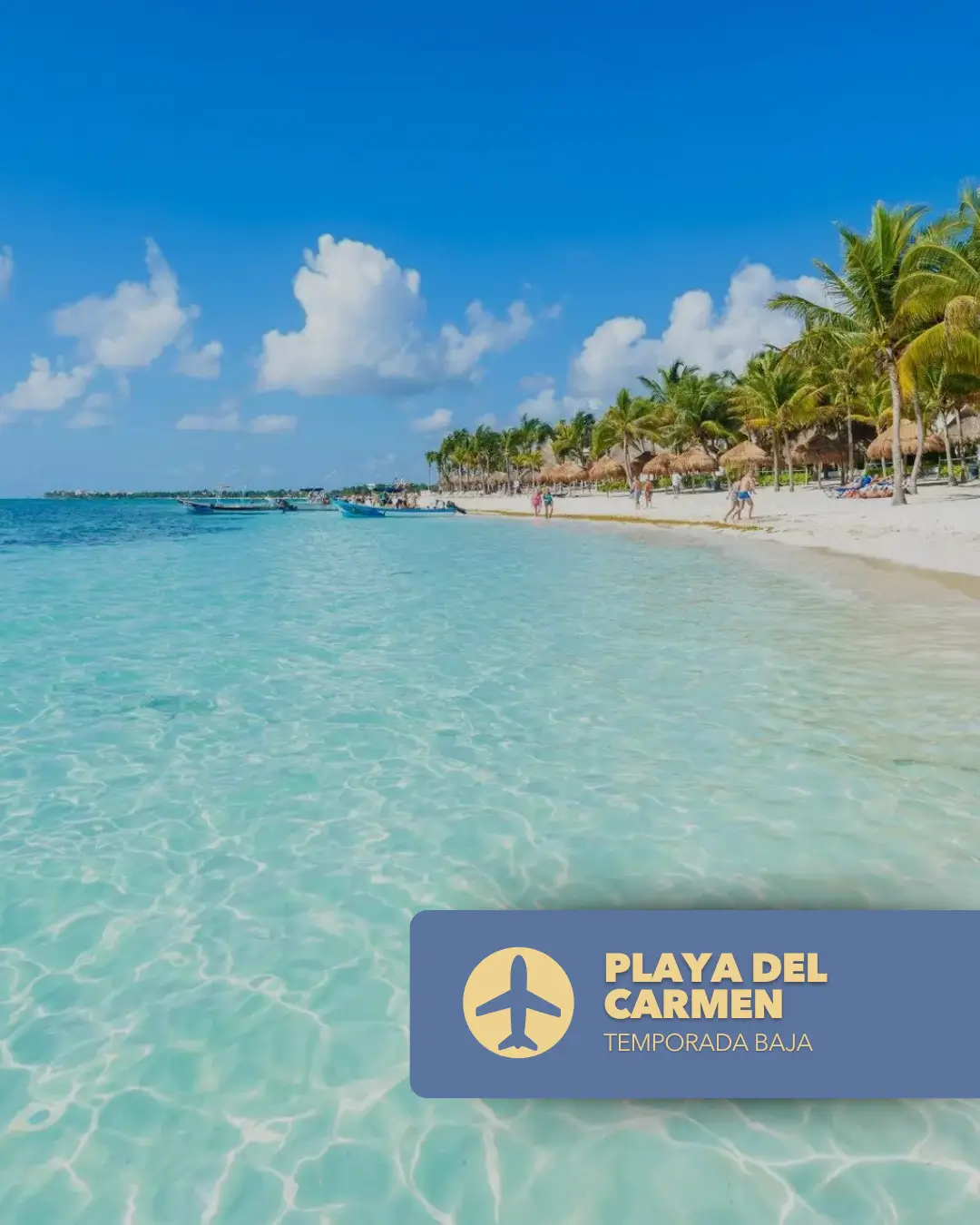 Playa del Carmen- Temporada baja