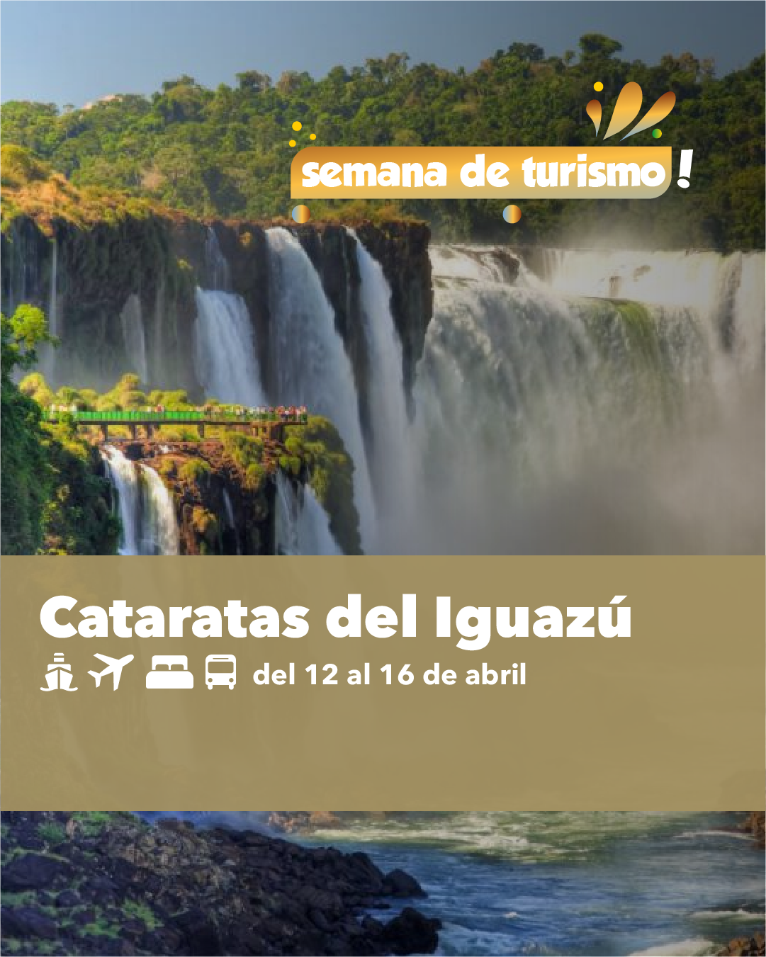 Cataratas del Iguazú – Semana de Turismo