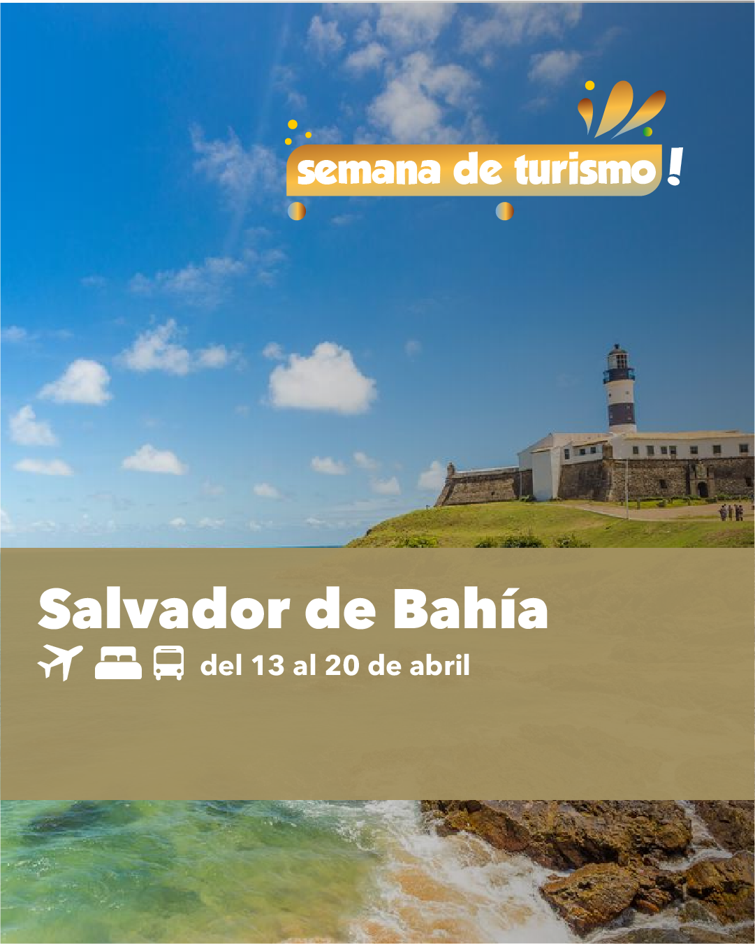 Salvador de Bahía – Semana de Turismo.